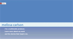 Desktop Screenshot of melissacarlsonmedia.com